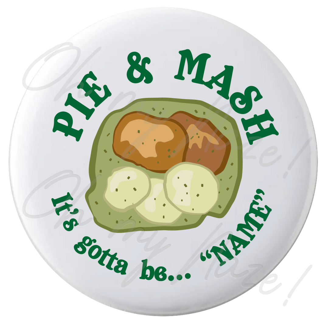 Pie and Mash badge