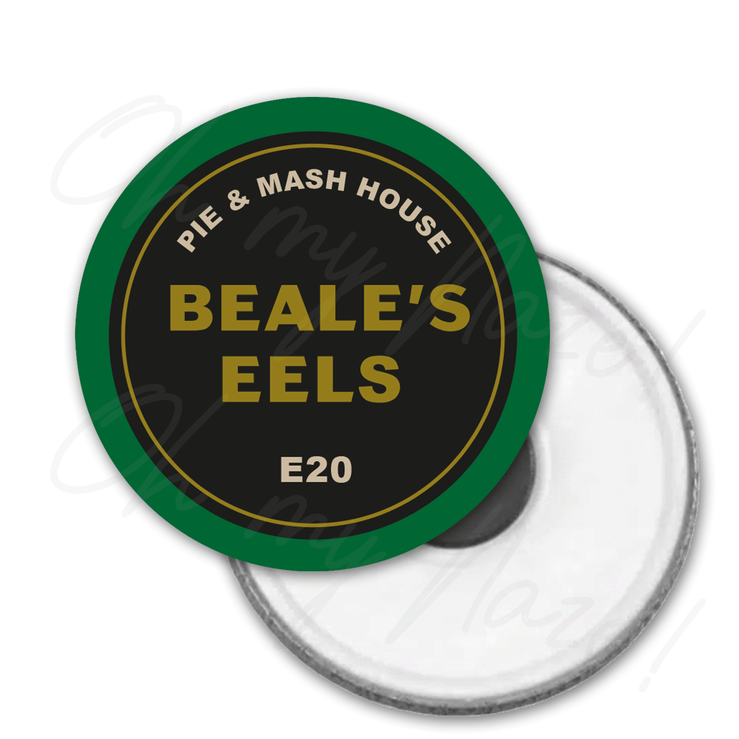 Beale's Plaice / Beale's Eels - Eastenders inspired - badge, keyring, coaster, pocket mirror, bottle opener, fridge magnet