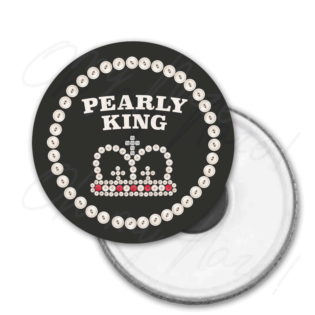 Pearly King/Queen - badge, rosette, keyring, coaster, pocket mirror, bottle opener, mug, fridge magnet