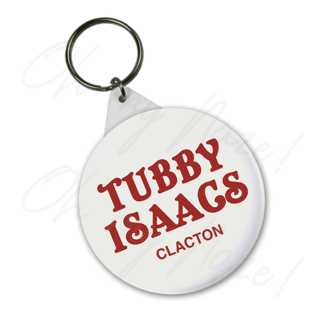 Tubby Isaacs - badge, keyring, coaster, pocket mirror, tote bag, bottle opener, mug, fridge magnet