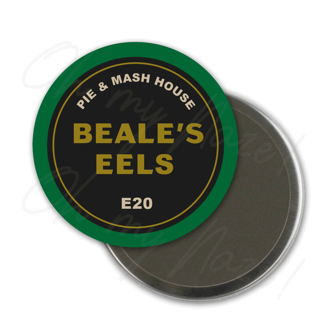 Beale's Plaice / Beale's Eels - Eastenders inspired - badge, keyring, coaster, pocket mirror, bottle opener, fridge magnet