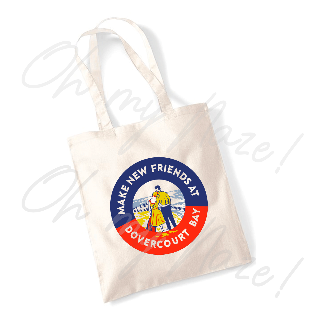 Dovercourt Bay Caravan Park - Make New Friends tote