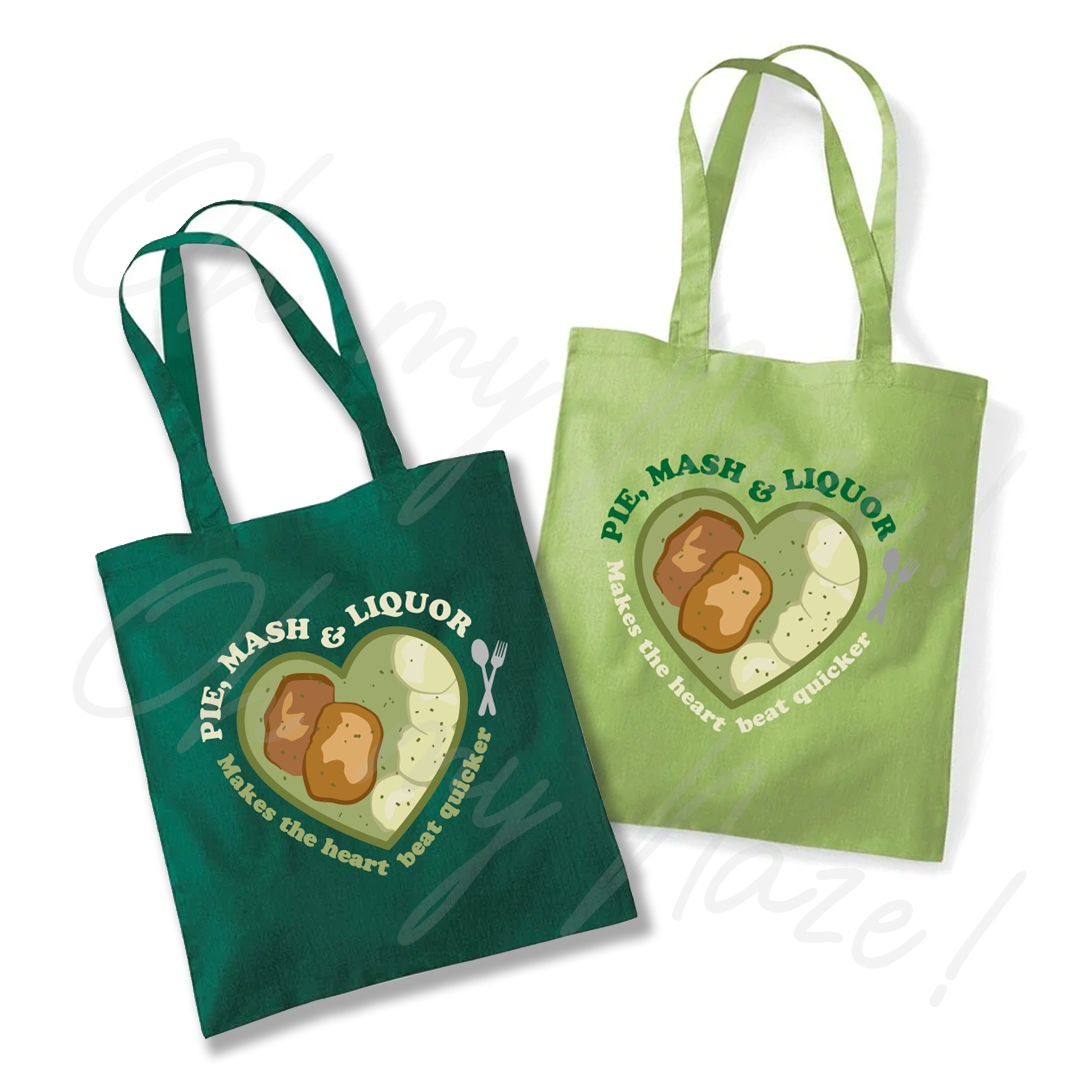 Pie Mash & Liquor (makes the heart beat quicker) tote bag