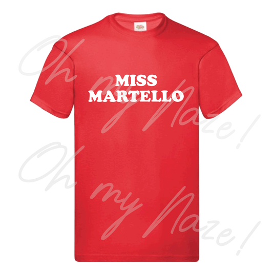 Miss Martello T shirt