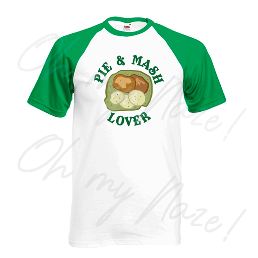 Pie and Mash Lover - T shirt